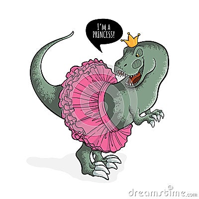 Little tyrannosaurus in pink skirt and crown in cartoons style. Vector hand drawn art of t-rex with speech bubble and text im a pr Stock Photo