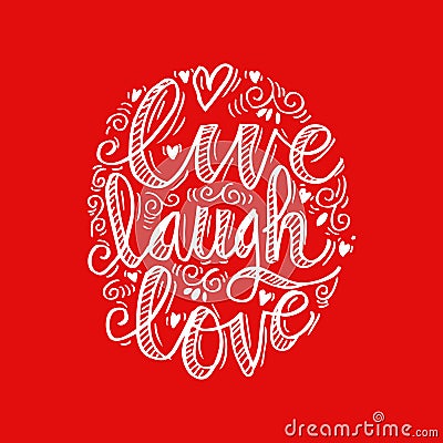 Live laugh love Stock Photo