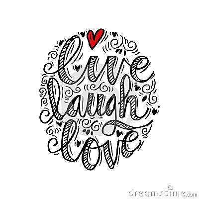 Live laugh love Vector Illustration