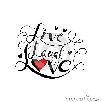 Live laugh love Stock Photo