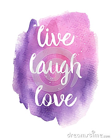 Live, Laugh, Love phrase Stock Photo