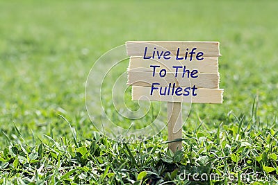 Live life to the fullest Stock Photo