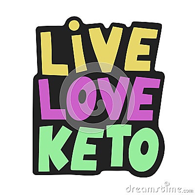 LIVE LOVE KETO Healthy Food Keto Diet Vector Illustration Stock Photo