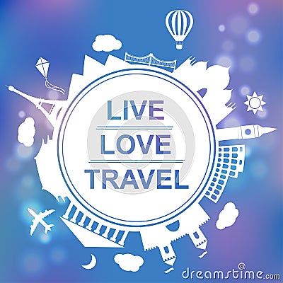 Live, love, travel concept vector illustration Vector Illustration
