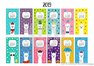 Llama alpaca calendar 2019. Vertical monthly. Cute funny cartoon character set. All month. Happy Valentines Christmas St Patrick d Vector Illustration