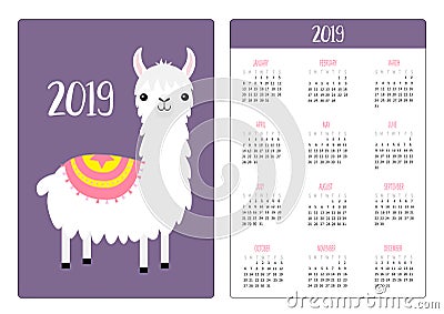 Llama alpaca. Simple pocket calendar layout 2019 new year. Week starts Sunday. Vertical orientation. White wool fur. Cute cartoon Vector Illustration