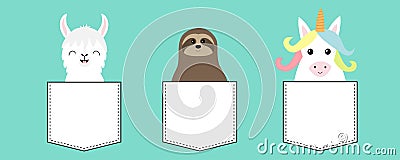 Llama alpaca, sloth, unicorn in the pocket. Animal set. Cute cartoon funny kawaii character. T-shirt, greeting card, poster print Vector Illustration