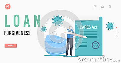 Loan Forgiveness Landing Page Template. PPP, Paycheck Protection. Tiny Character with Huge Quill Pen Signing Cares Act Vector Illustration