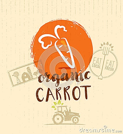 Local Farm Carrot. Hand drawn Organic Vegetable Eco Design Element. Vector illustration Vector Illustration