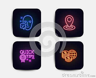 Location, Quick tips and Face accepted icons. World money sign. Map pointer, Helpful tricks, Access granted. Vector Vector Illustration