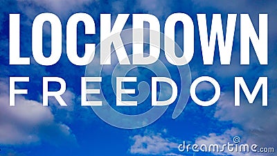 Lockdown Freedom Blue Sky Clouds Covid Desease Coronavirus Covid-19 Outbreak Stock Photo