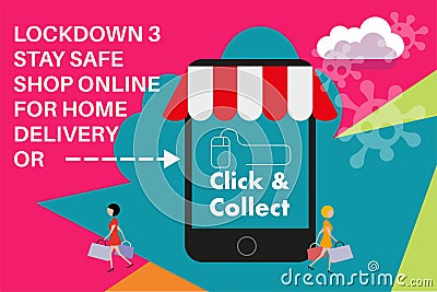 Lockdown 3 Shop online home delivery and Click and Collect internet shopping consept to stay safe in the covid pandemic Stock Photo