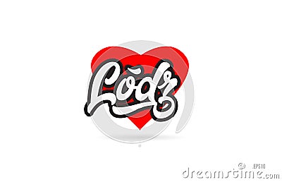 lodz city design typography with red heart icon logo Vector Illustration