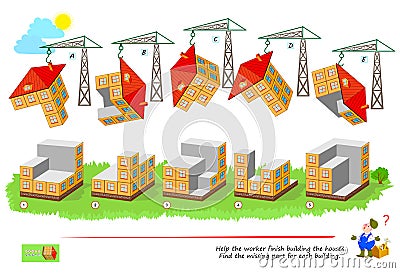 Logic game for smartest. 3D puzzle. Help the worker finish building the houses. Find the missing part for each building. Brain Vector Illustration