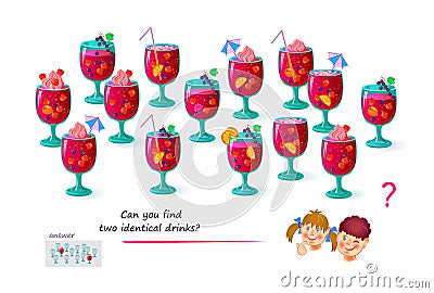 Logic puzzle for children and adults. Can you find two identical drinks? Page for kids brain teaser book. Task for attentiveness Vector Illustration
