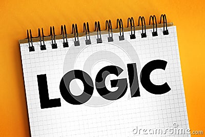 Logic - reasoning conducted or assessed according to strict principles of validity, text concept on notepad Stock Photo