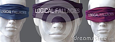 Logical fallacies can blind our views and limit perspective - pictured as word Logical fallacies on eyes to symbolize that Logical Cartoon Illustration
