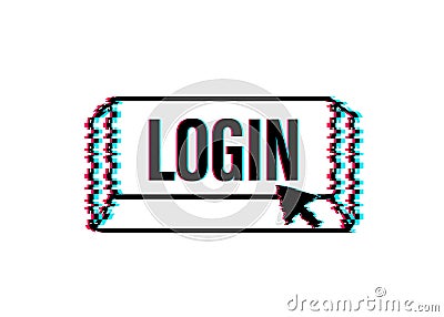 Login. Glitch icon. Web banner. Arrow, cursor icon. Arrow vector icon. Hand click Vector stock illustration. Vector Illustration