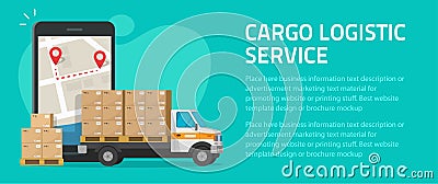 Logistic cargo mobile courier online flyer poster template mockup design or freight delivery and shipping transportation Vector Illustration