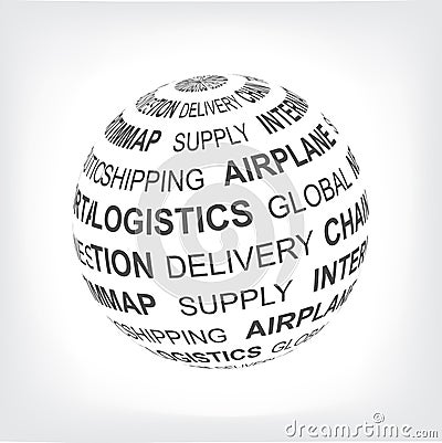 Logistic concept. Global logistics network. Globe with different association terms in gray. Vector Illustration