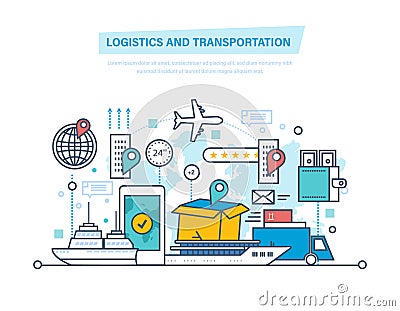 Logistics, transportation. Delivery air, train, ship, road transport, manual delivery. Vector Illustration