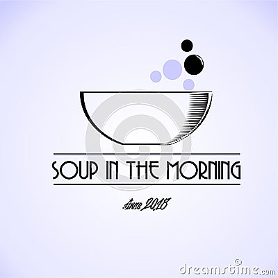 Logo type for resto or cafe that sales soup Vector Illustration