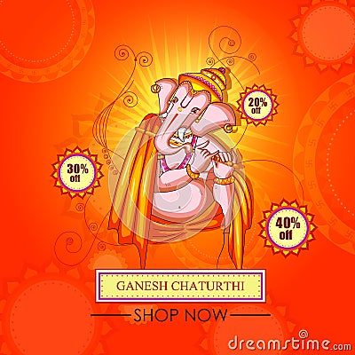 Lord Ganapati for Happy Ganesh Chaturthi festival shopping sale offer promotion advetisement background Vector Illustration