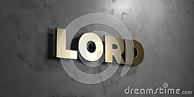 Lord - Gold sign mounted on glossy marble wall - 3D rendered royalty free stock illustration Cartoon Illustration