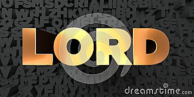 Lord - Gold text on black background - 3D rendered royalty free stock picture Stock Photo