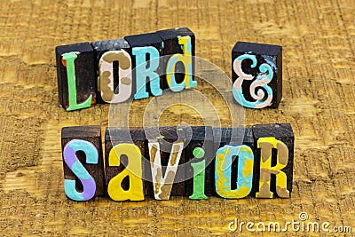 Lord God savior believe Jesus salvation worship Stock Photo