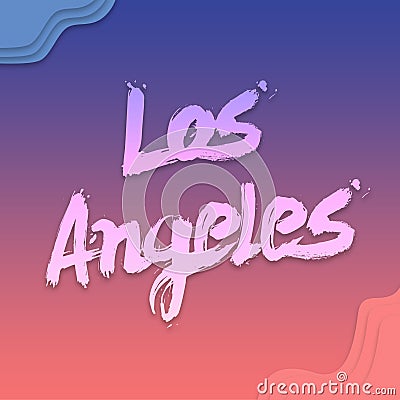 Los Angeles hand written lettering for card, flat clip art Modern brush calligraphy. Isolated on background. illustration on Cartoon Illustration