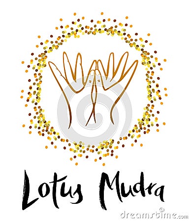 Lotus mudra padma mudra for getting rid of loneliness. Vector Illustration