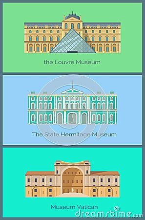 Louvre State Hermitage and Vatican Museums Set Vector Illustration
