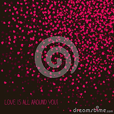 'Love is all around you!' Lovely postcard. Copy space for text. Vector Illustration