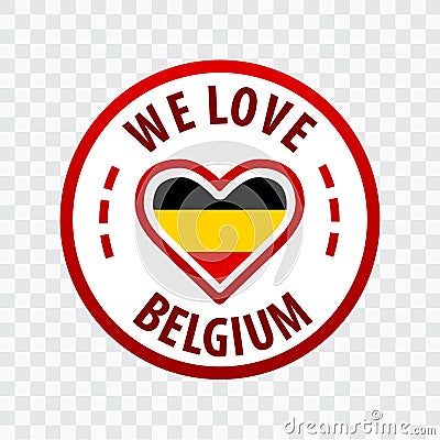 We love Belgium Badge Label on white Background Stock Photo