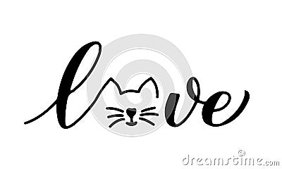 Love cat calligraphy lettering. Pet lover concept. Vector template for typography poster, banner, sticker, t-shirt, etc Vector Illustration