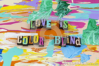Love color blind trust believe faith defend protect relationship Stock Photo