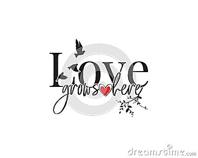 Love grows here, vector with hearts illustration and birds couple silhouettes isolated on white background Cartoon Illustration