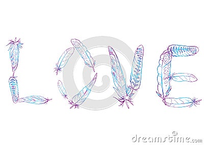 Love inscription made up of bird feathers. Isolated. Ready template for your design. Vector illustration. Vector illustration. Stock Photo