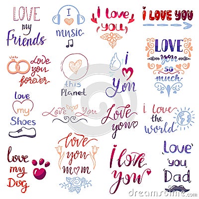 Love lettring vector lovely calligraphy lovable friendship sign to mom dad friend iloveyou on Valentines day beloved Vector Illustration