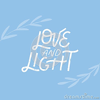 Love and Light hand drawn lettering. Hanukkah Jewish holiday Stock Photo