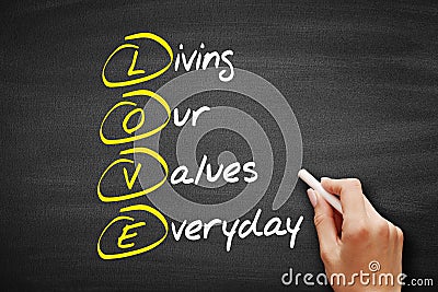 LOVE - Living Our Values Everyday, acronym business concept Stock Photo