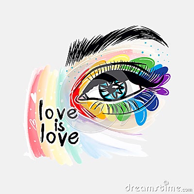 Love is love. Eye makeup, watercolor background, paint splatter, lgbt pride Vector Illustration