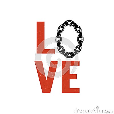 LOVE ME MORE,slogan graphic for t-shirt,vector chains Stock Photo