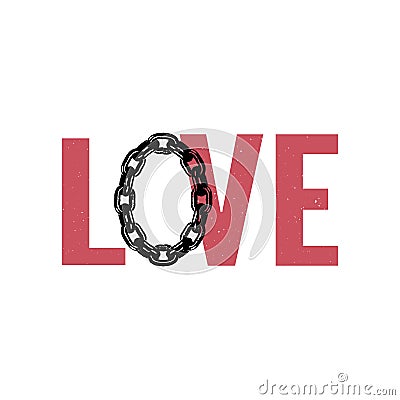 LOVE ME MORE,slogan graphic for t-shirt,vector chains Stock Photo