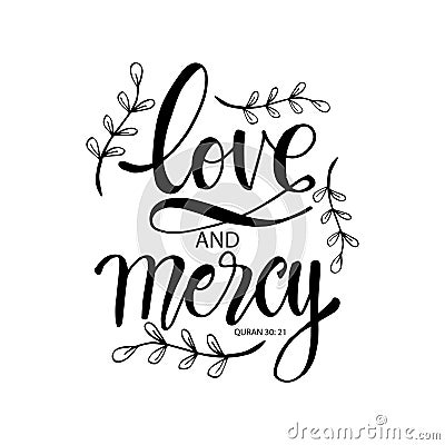 Love and mercy hand lettering. Stock Photo