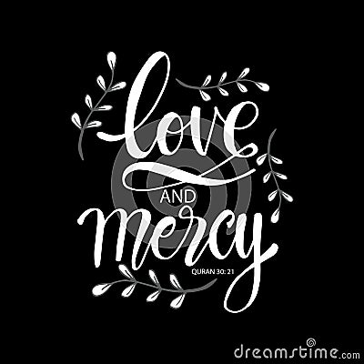 Love and mercy hand lettering. Stock Photo