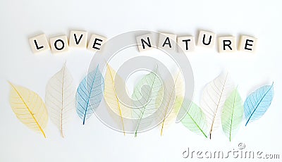 Love Nature message concept Stock Photo
