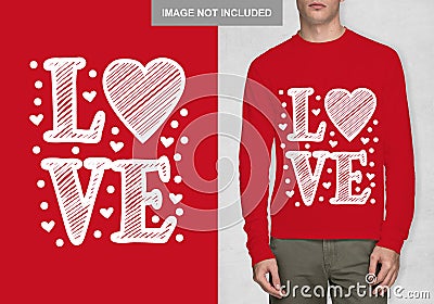 Love shirt design template with mockup Vector Illustration