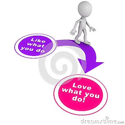 Love what you do Stock Photo